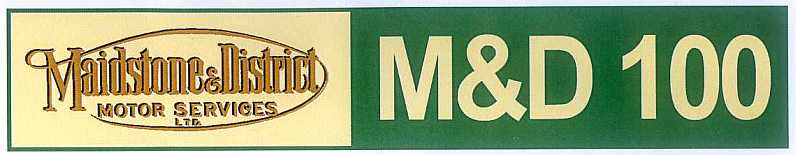 Maidstone & District Centenary - M&D 100